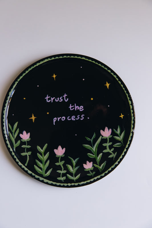 'Trust The Process' Trinket Tray